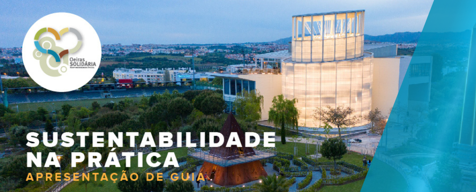 Oeiras lança Guia Prático para a Sustentabilidade Empresarial
